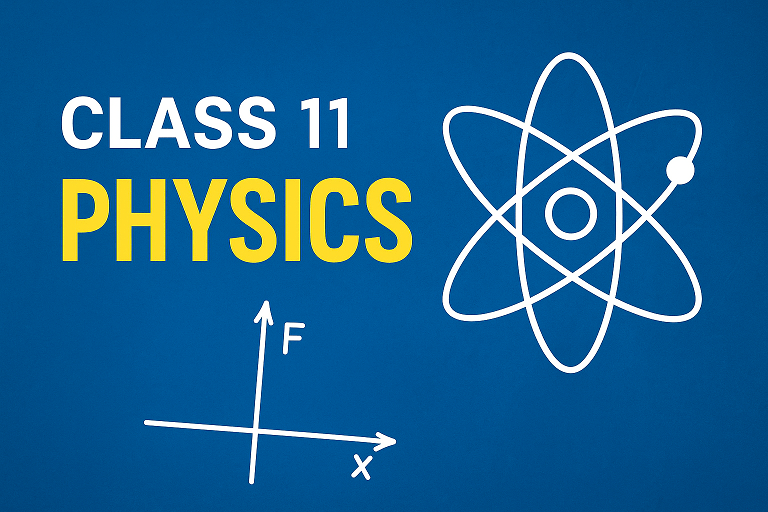 Physics 11(Session-2026)